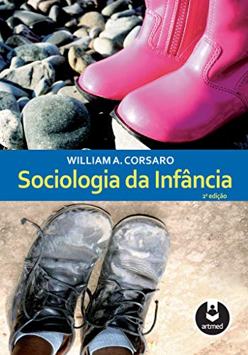 Sociologia da Infância – William A. Corsaro