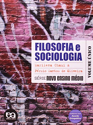 Filosofia e Sociologia – Marilena Chauí